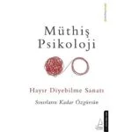 Hayır Diyebilme Sanatı: Sınırların Kadar Özgürsün