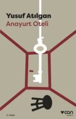 Yusuf Atılgan Anayurt Oteli